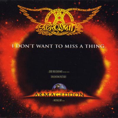 I Don't Want To Miss A Thing (from Armageddon)