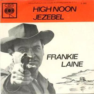 High Noon (Do Not Forsake Me)