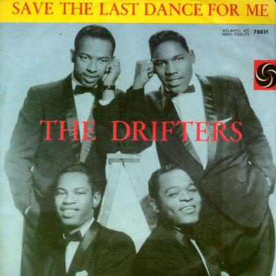 Save The Last Dance For Me - The Drifters - Save The Last Dance For Me ...